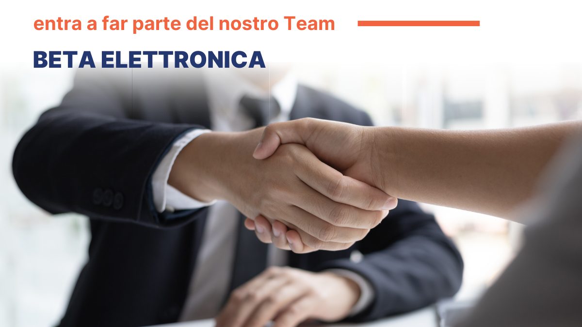 Lavora con Noi Entra in Beta Elettronica