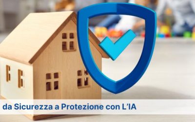 da Sicurezza a Protezione con l’IA